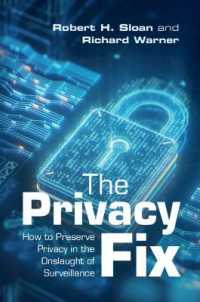 The Privacy Fix : How to Preserve Privacy in the Onslaught of Surveillance