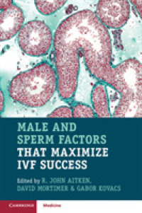 体外受精を成功させる男性・精子側の要因<br>Male and Sperm Factors that Maximize IVF Success
