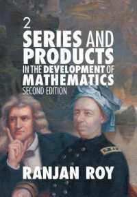 Series and Products in the Development of Mathematics: Volume 2 （2ND）