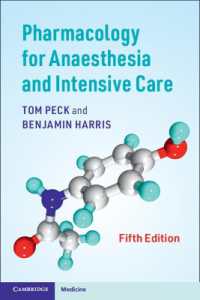 麻酔学・集中治療のための薬理学（第５版）<br>Pharmacology for Anaesthesia and Intensive Care （5TH）