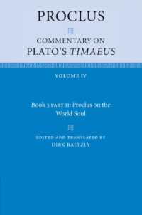 Proclus: Commentary on Plato's Timaeus, Part 2, Proclus on the World Soul (Proclus: Commentary on Plato's Timaeus)