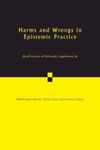 Harms and Wrongs in Epistemic Practice (Royal Institute of Philosophy Supplements)