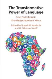 The Transformative Power of Language : From Postcolonial to Knowledge Societies in Africa