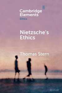 ニーチェ倫理学の基礎<br>Nietzsche's Ethics (Elements in Ethics)