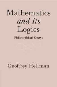 Mathematics and Its Logics : Philosophical Essays