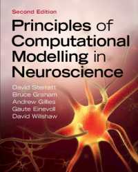 神経科学における計算モデリングの原理（第２版）<br>Principles of Computational Modelling in Neuroscience （2ND）