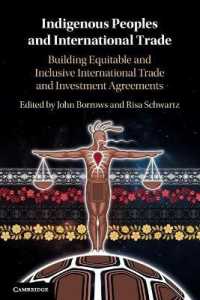 先住民と国際貿易：公平かつ包括的な国際貿易・投資協定に向けて<br>Indigenous Peoples and International Trade : Building Equitable and Inclusive International Trade and Investment Agreements