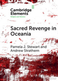Sacred Revenge in Oceania (Elements in Religion and Violence)