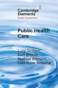 Public Health Care (Elements in Public Economics)