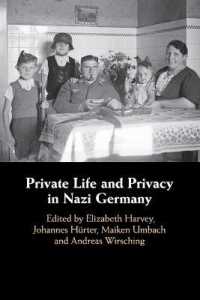 ナチス・ドイツにおける私生活とプライバシー<br>Private Life and Privacy in Nazi Germany