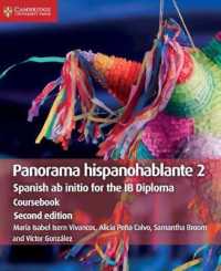 Panorama hispanohablante 2 Coursebook : Spanish ab initio for the Ib Diploma (Ib Diploma) -- Paperback / softback (Spanish Language Edition) （2 Revised）