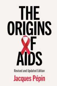 エイズの起源（第２版）<br>The Origins of AIDS （2ND）