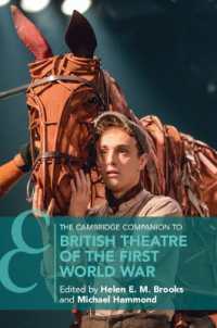 ケンブリッジ版　第一次世界大戦の英国演劇必携<br>The Cambridge Companion to British Theatre of the First World War (Cambridge Companions to Theatre and Performance)