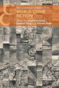 ケンブリッジ版　世界犯罪小説必携<br>The Cambridge Companion to World Crime Fiction (Cambridge Companions to Literature)