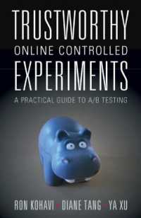 信頼できるオンライン対照実験ガイド<br>Trustworthy Online Controlled Experiments : A Practical Guide to A/B Testing