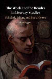 The Work and the Reader in Literary Studies : Scholarly Editing and Book History