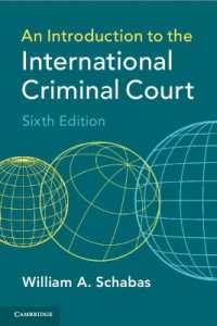 国際刑事裁判所入門（第６版）<br>An Introduction to the International Criminal Court （6TH）