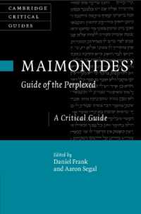 Maimonides' Guide of the Perplexed : A Critical Guide (Cambridge Critical Guides)