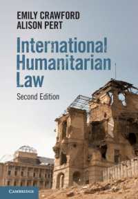 国際人道法テキスト（第２版）<br>International Humanitarian Law （2ND）