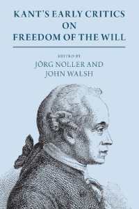 カントの自由意思論に対する初期の批判者たち：英訳読本<br>Kant's Early Critics on Freedom of the Will