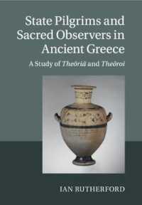 State Pilgrims and Sacred Observers in Ancient Greece : A Study of Theōriā and Theōroi