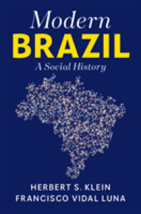 ブラジル近現代史<br>Modern Brazil : A Social History