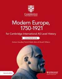 Cambridge International AS Level History Modern Europe, 1750-1921 Coursebook （2ND）