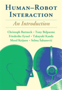 神田崇行（京都大学）共著／ヒューマンロボットインタラクション入門<br>Human-Robot Interaction : An Introduction