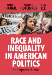 アメリカ政治における人種と不平等<br>Race and Inequality in American Politics : An Imperfect Union