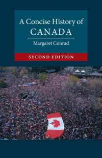 ケンブリッジ版カナダ小史（第２版）<br>A Concise History of Canada (Cambridge Concise Histories) （2ND）