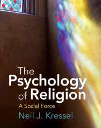 宗教心理学<br>The Psychology of Religion : A Social Force