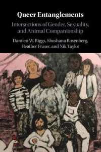 Queer Entanglements : Intersections of Gender, Sexuality, and Animal Companionship