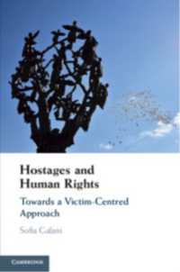 人質と人権：被害者中心のアプローチ<br>Hostages and Human Rights : Towards a Victim-Centred Approach