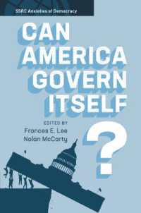 アメリカの自己統治能力<br>Can America Govern Itself? (Ssrc Anxieties of Democracy)