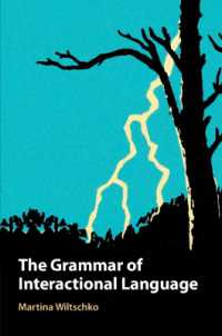 相互行為言語の文法<br>The Grammar of Interactional Language