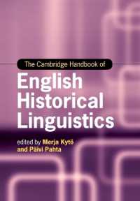 ケンブリッジ版　英語歴史言語学ハンドブック<br>The Cambridge Handbook of English Historical Linguistics (Cambridge Handbooks in Language and Linguistics)