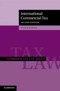 国際商業税（第２版）<br>International Commercial Tax (Cambridge Tax Law Series) （2ND）
