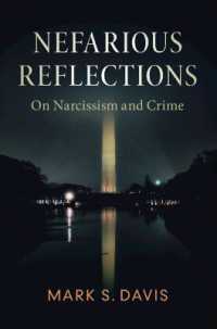 Nefarious Reflections : On Narcissism and Crime