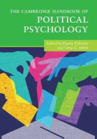 ケンブリッジ版　政治心理学ハンドブック<br>The Cambridge Handbook of Political Psychology (Cambridge Handbooks in Psychology)
