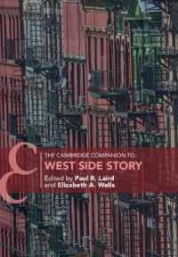ケンブリッジ版　「ウエストサイドストーリー」必携<br>The Cambridge Companion to West Side Story (Cambridge Companions to Music)