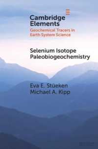 Selenium Isotope Paleobiogeochemistry (Elements in Geochemical Tracers in Earth System Science)
