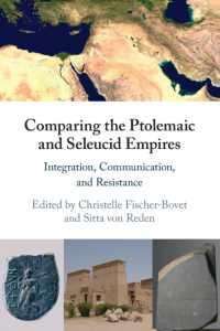 Comparing the Ptolemaic and Seleucid Empires : Integration, Communication, and Resistance