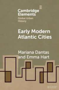 Early Modern Atlantic Cities (Elements in Global Urban History)