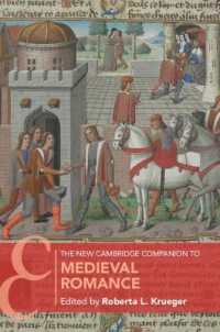 新ケンブリッジ版　中世ロマンス必携<br>The New Cambridge Companion to Medieval Romance (Cambridge Companions to Literature)