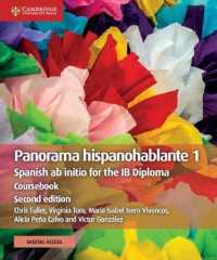 Panorama hispanohablante 1 Coursebook with Digital Access (2 Years) : Spanish ab initio for the IB Diploma (Ib Diploma) （2ND）