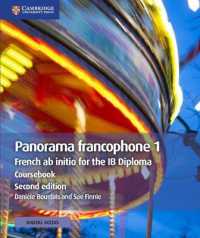 Panorama francophone 1 Coursebook with Digital Access (2 Years) : French ab initio for the IB Diploma (Ib Diploma) （2ND）