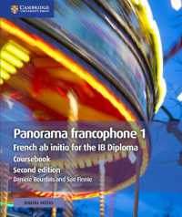 Panorama francophone 1 Coursebook with Digital Access (2 Years) : French ab initio for the IB Diploma (Ib Diploma) （2ND）