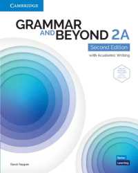 Grammar and Beyond Level 2A Student's Book with Online Practice (Grammar and Beyond) （2ND）