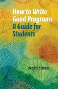 How to Write Good Programs : A Guide for Students