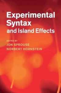 実験統語論と島効果<br>Experimental Syntax and Island Effects